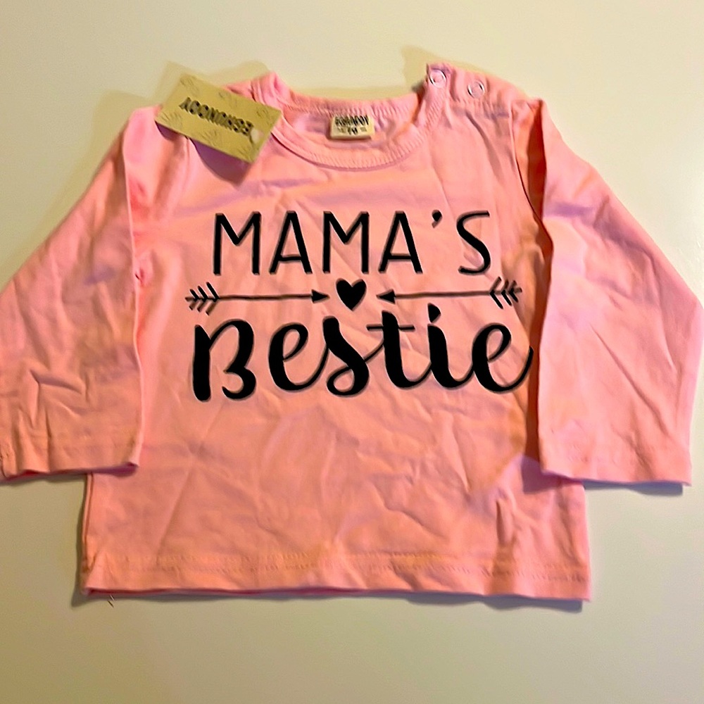 Eghunooy 6 - 9 months Girls Pink “Mama’s Bestie” T-shirt NWT